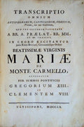 TRANSCRIPTIO // OMNIUM // Anthiphonarum, Capitolorum, Versuum, // Precum, nec non Orationum,