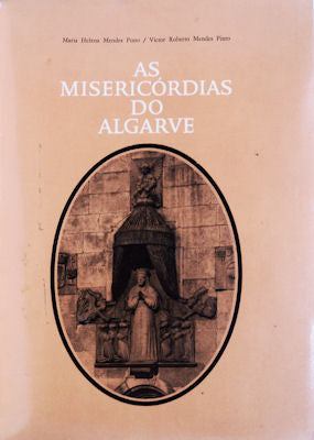 AS MISERICÃ“RDIAS DO ALGARVE.