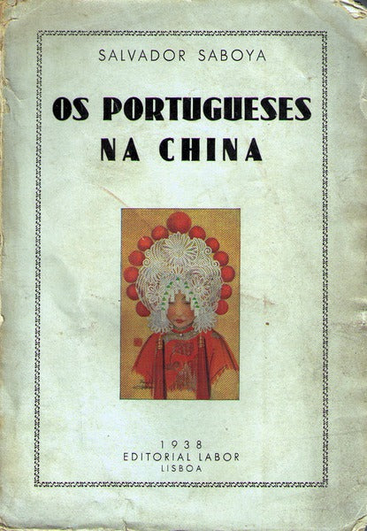 OS PORTUGUESES NA CHINA.