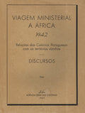 VIAGEM MINISTERIAL Ã€ ÃFRICA. 1942.