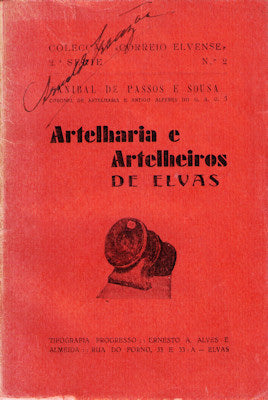 ARTELHARIA E ARTELHEIROS DE ELVAS.