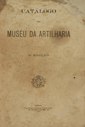 CATÃLOGO DO MUSEU DA ARTILHARIA.