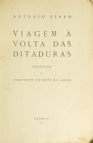 VIAGEM À VOLTA DAS DITADURAS.