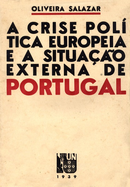 A CRISE POLÃTICA EUROPEIA E A SITUAÃ‡ÃƒO EXTERNA DE PORTUGAL.