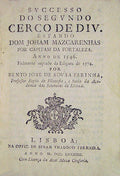 SVCESSO DO SEGVNDO CERCO DE DIV.