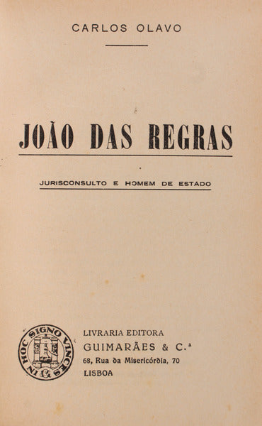 JOÃƒO DAS REGRAS: JURISCONSULTO E HOMEM DE ESTADO. [ENC.]