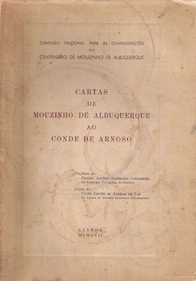 CARTAS DE MOUZINHO DE ALBUQUERQUE AO CONDE DE ARNOSO. [BROCHADO]