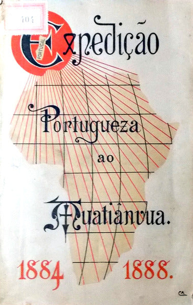 EXPEDIÃ‡ÃƒO PORTUGUEZA AO MUATIÃ‚NVUA: METEOROLOGIA, CLIMATOLOGIA E COLONISAÃ‡ÃƒO.
