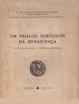 UM FIDALGO PORTUGUÃŠS DA RENASCENÃ‡A.