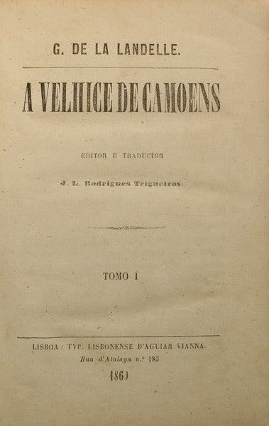 A VELHICE DE CAMOENS.