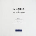 A CARTA DE PÃŠRO VAZ DE CAMINHA. [C/CAIXA]