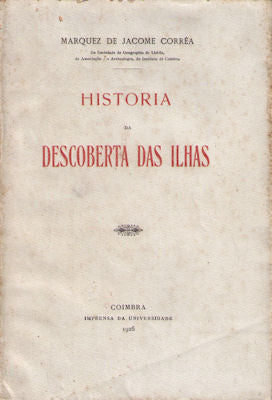 HISTÓRIA DA DESCOBERTA DAS ILHAS.