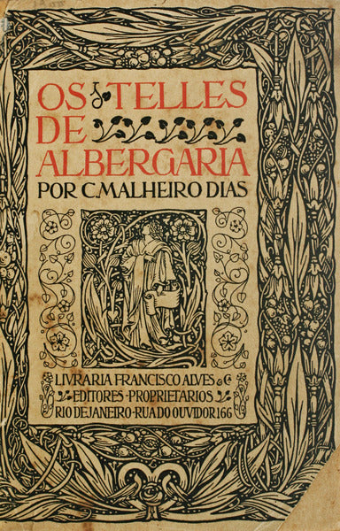 OS TELLES DE ALBERGARIA. [2.Âª EDIÃ‡ÃƒO - ENCADERNADO]