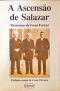 A ASCENSÃƒO DE SALAZAR.