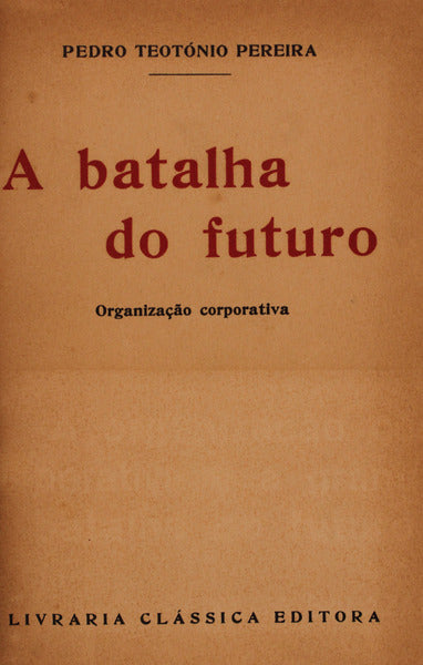 A BATALHA DO FUTURO.