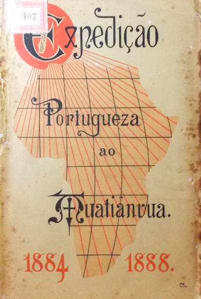EXPEDIÃ‡ÃƒO PORTUGUEZA AO MUATIÃ‚NVUA: OS CLIMAS E AS PRODUCÃ‡Ã•ES DAS TERRAS DE MALANGE Ã LUNDA.