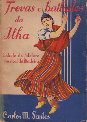 TROVAS E BAILADOS DA ILHA.