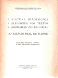 A PINTURA MITOLÃ“GICA E ALEGÃ“RICA NOS TECTOS E ABÃ“BADAS DO ESCORIAL E DO PALÃCIO REAL DE MADRID.