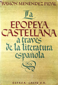 LA EPOPEYA CASTELLANA A TRAVÃ‰S DE LA LITERATURA ESPAÃ‘OLA.