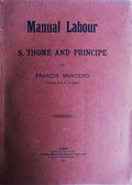 MANUAL LABOUR IN S. THOMÃ‰ AND PRINCIPE.