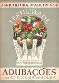 AGRICULTURA MADEIRENSE. ADUBAÃ‡Ã•ES.