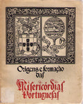 ORIGENS E FORMAÃ‡ÃƒO DAS MISERICÃ“RDIAS PORTUGUESAS.