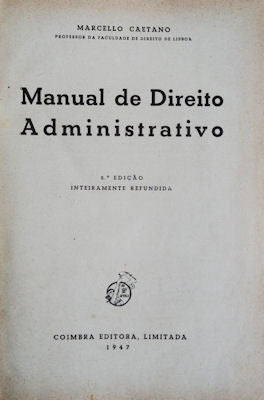 MANUAL DE DIREITO ADMINISTRATIVO. [2.Âª EDIÃ‡ÃƒO]