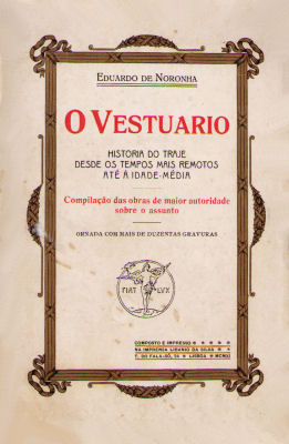 O VESTUARIO.