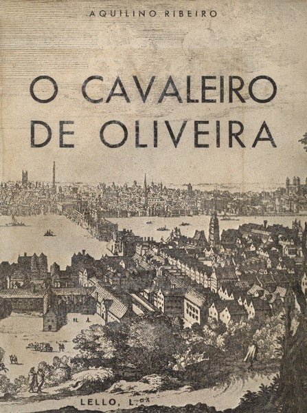 O CAVALEIRO DE OLIVEIRA.