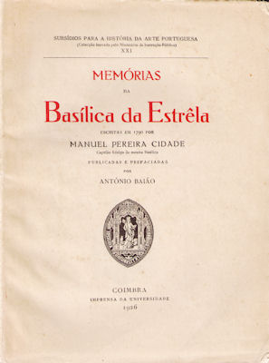MEMÃ“RIAS DA BASILICA DA ESTRELA.