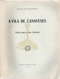 A VILA DE CANAVESES.