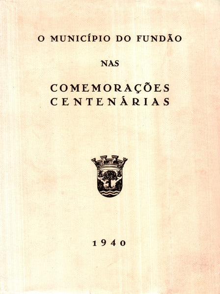 MUNICIPIO (O) DO FUNDÃƒO NAS COMEMORAÃ‡Ã•ES CENTENÃRIAS.