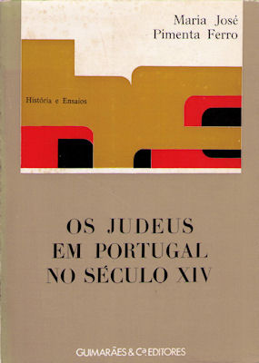 OS JUDEUS EM PORTUGAL NO SÃ‰CULO XIV.
