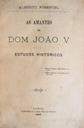 AS AMANTES DE D. JOÃƒO V.