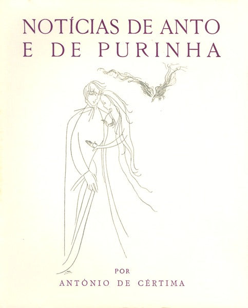 NOTÃCIAS DE ANTO E DE PURINHA.