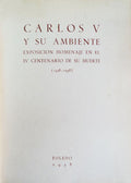 CARLOS V E SU AMBIENTE.