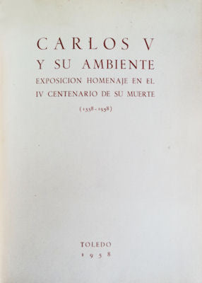 CARLOS V E SU AMBIENTE.
