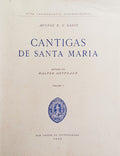 CANTIGAS DE SANTA MARIA. [4 VOLS.]