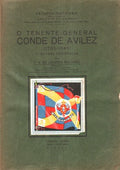 O TENENTE-GENERAL CONDE DE AVILEZ (1785-1845).