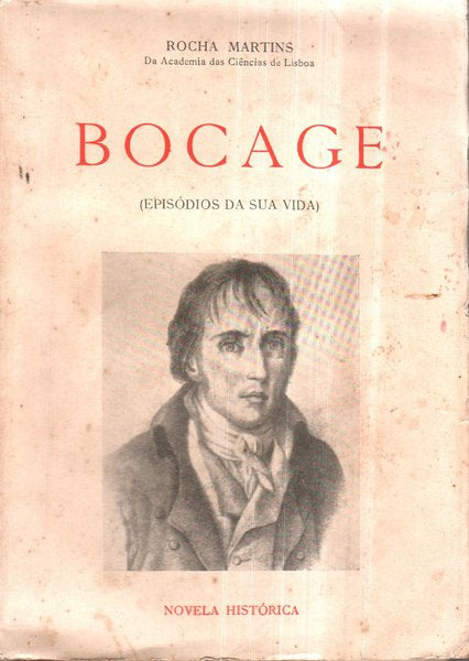 BOCAGE (EPISÃ“DIOS DA SUA VIDA).