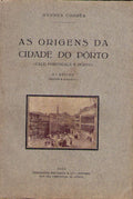 AS ORIGENS DA CIDADE DO PORTO.