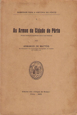 AS ARMAS DA CIDADE DO PÃ”RTO.