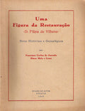 UMA FIGURA DA RESTAURAÃ‡ÃƒO Â«D. FILIPA DE VILHENAÂ».