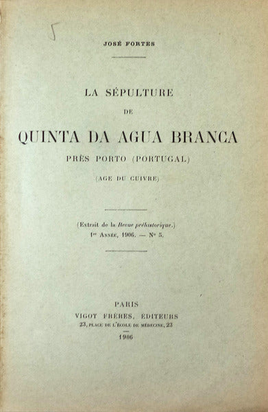 LA SÃ‰PULTURE DE QUINTA DA AGUA BRANCA.