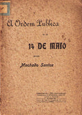 A ORDEM PUBLICA E O 14 DE MAIO.