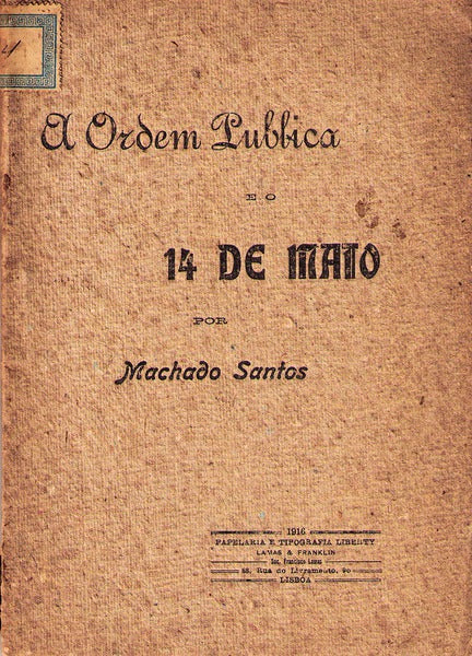 A ORDEM PUBLICA E O 14 DE MAIO.