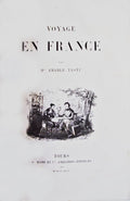 VOYAGE EN FRANCE. [ENCADERNAÃ‡ÃƒO ARTÃSTICA SEC. XIX..]