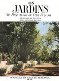 OS JARDINS DO PAÃ‡O DUCAL DE VILA VIÃ‡OSA.