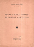 ESPIÃ•ES E AGENTES SECRETOS NOS PRINCÃPIOS DO SÃ‰CULO XVIII.