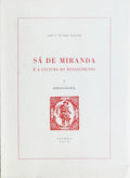 SÃ DE MIRANDA E A CULTURA DO RENASCIMENTO.